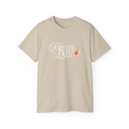 Forever Loved Tee