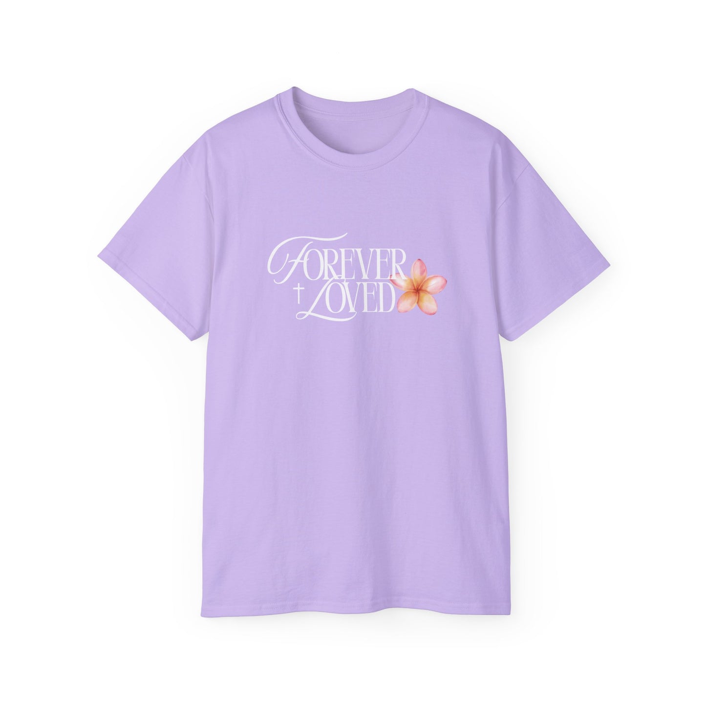 Forever Loved Tee
