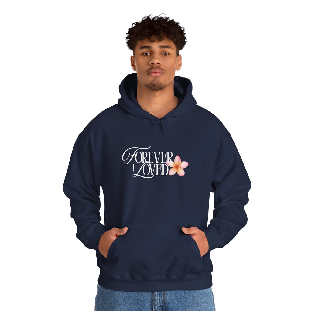Forever Loved Hoodie
