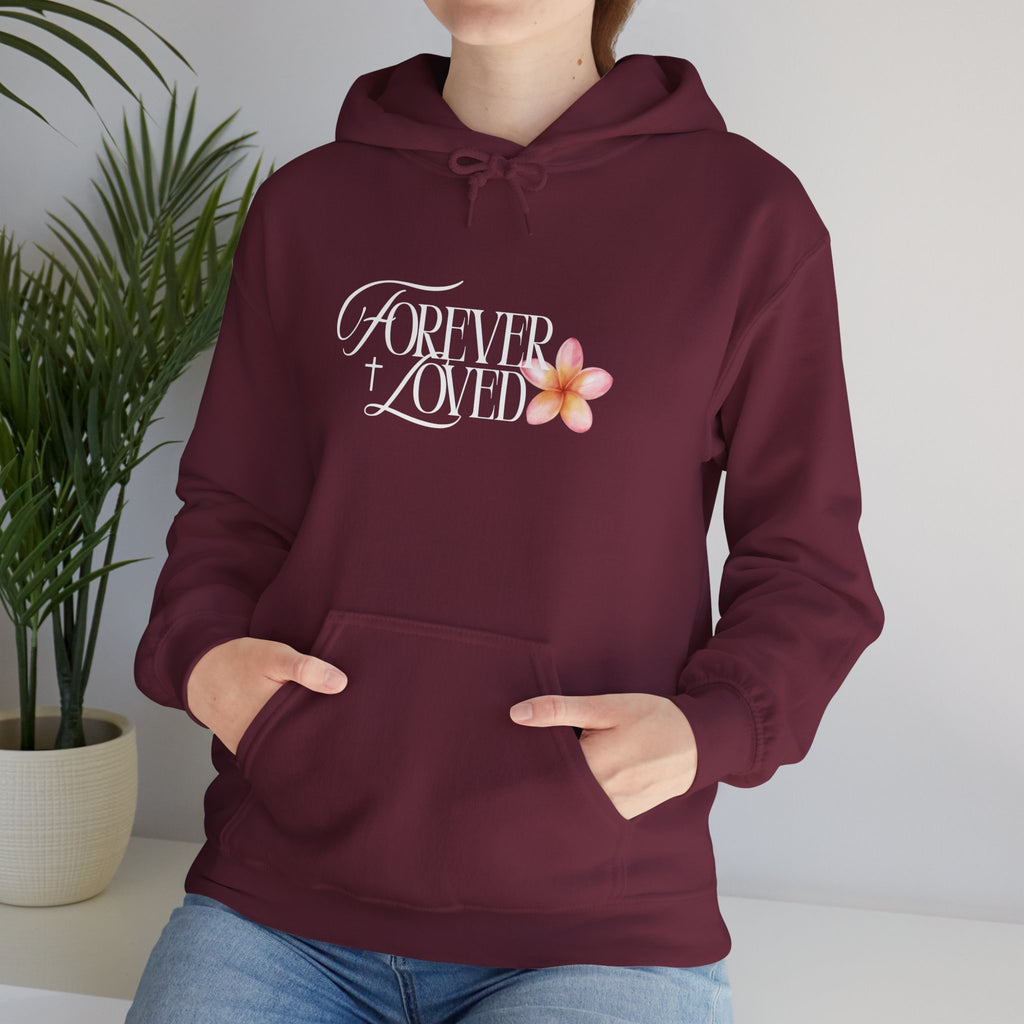 Forever Loved Hoodie