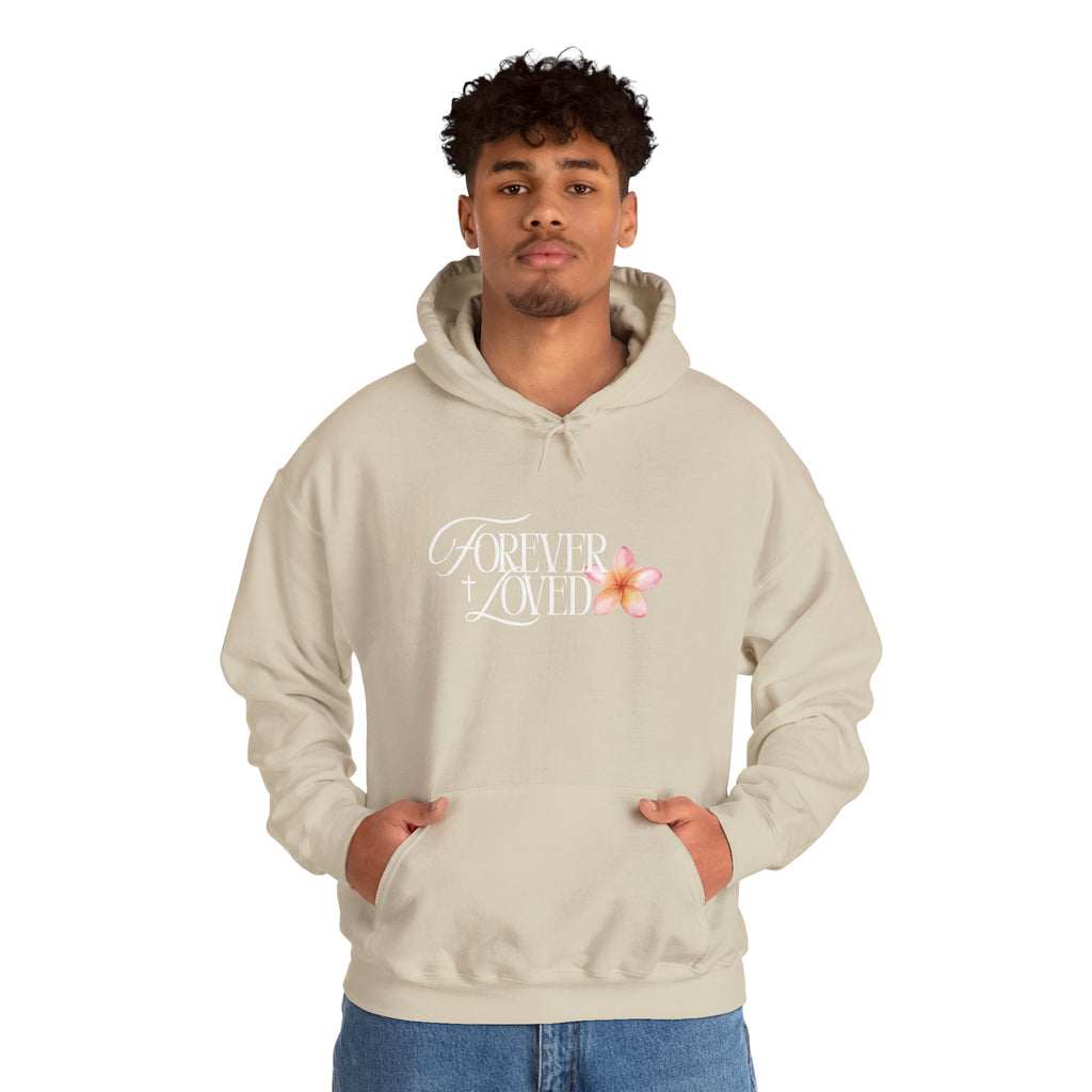 Forever Loved Hoodie